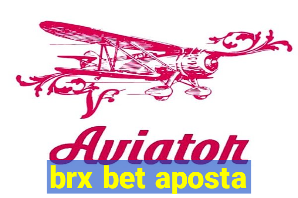 brx bet aposta